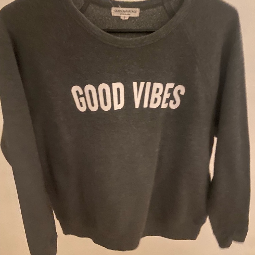 Good Vibes sweatshirt